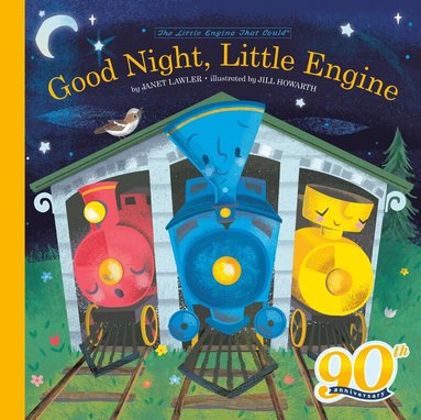Janet Lawler - Good Night, Little Engine, Inbunden