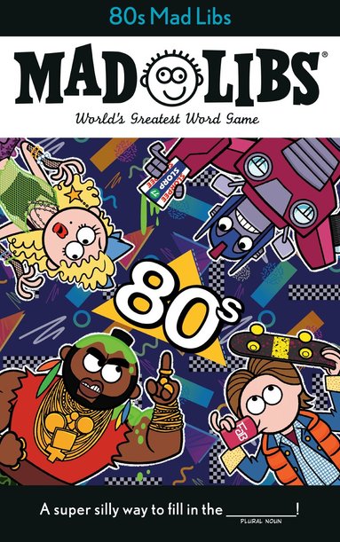 Max Bisantz, Mad Libs - 80s Mad Libs, Häftad