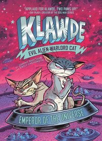 bokomslag Klawde: Evil Alien Warlord Cat: Emperor of the Universe #5