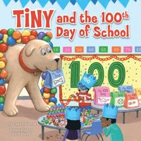 bokomslag Tiny and the 100th Day of School