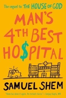Man's 4th Best Hospital 1