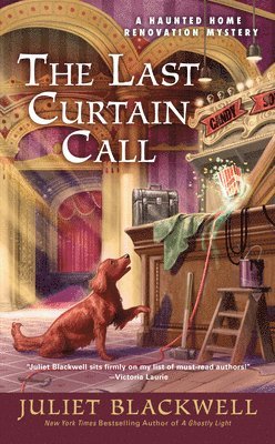 Juliet Blackwell - Last Curtain Call, Häftad