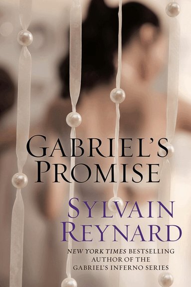 Sylvain Reynard - Gabriel's Promise, Häftad