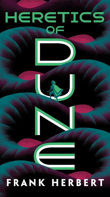 Frank Herbert - Heretics of Dune, Häftad