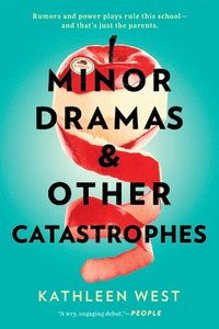 bokomslag Minor Dramas & Other Catastrophes