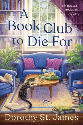 Dorothy St. James, Dorothy St James - Book Club to Die For, Inbunden