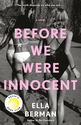 Before We Were Innocent: Reese's Book Club 1