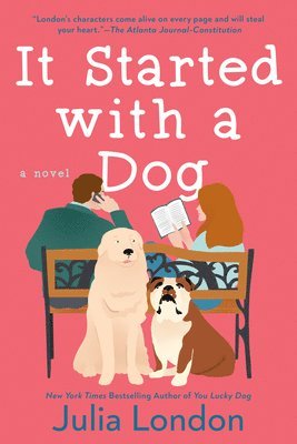 Julia London - It Started With a Dog, Häftad
