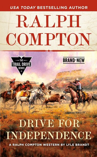 Lyle Brandt, Ralph Compton - Ralph Compton Drive for Independence, Häftad