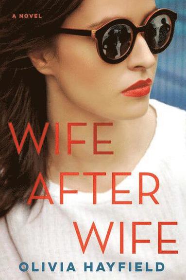 bokomslag Wife After Wife