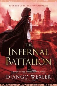 bokomslag The Infernal Battalion