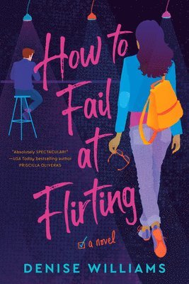 Denise Williams - How to Fail at Flirting, Häftad