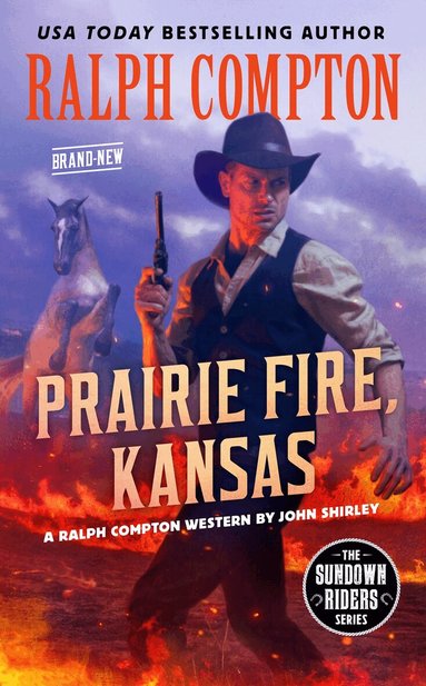 John Shirley, Ralph Compton - Ralph Compton Prairie Fire, Kansas, Häftad