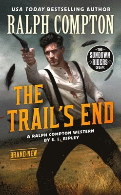 bokomslag Ralph Compton the Trail's End