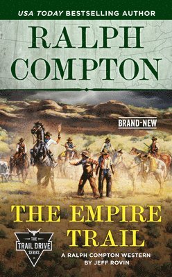 Ralph Compton The Empire Trail 1