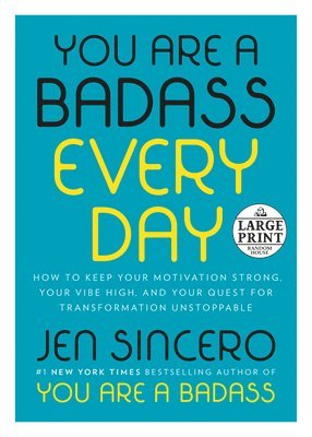Jen Sincero - You Are a Badass Every Day, Häftad