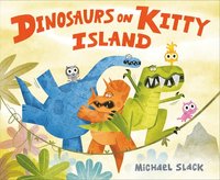 bokomslag Dinosaurs on Kitty Island