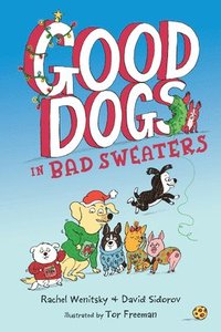 bokomslag Good Dogs in Bad Sweaters