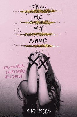bokomslag Tell Me My Name