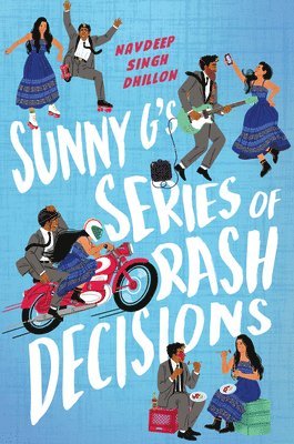 Sunny G's Series of Rash Decisions 1