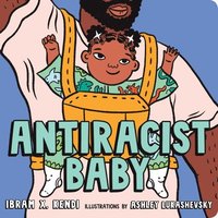 bokomslag Antiracist Baby