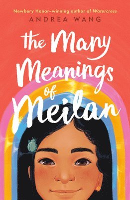Andrea Wang - The Many Meanings of Meilan, Häftad