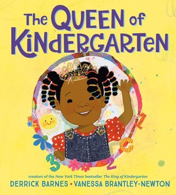 Derrick Barnes - The Queen of Kindergarten, Inbunden
