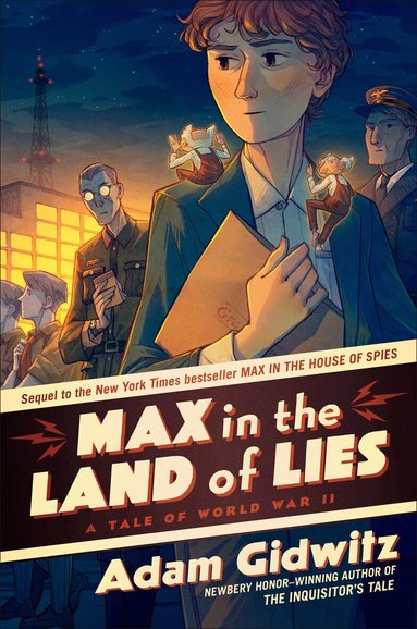 Adam Gidwitz - Max in the Land of Lies, Inbunden