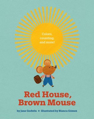 Red House, Brown Mouse 1
