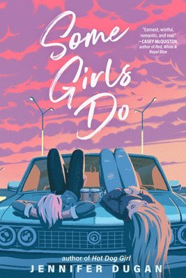 Jennifer Dugan - Some Girls Do, Inbunden