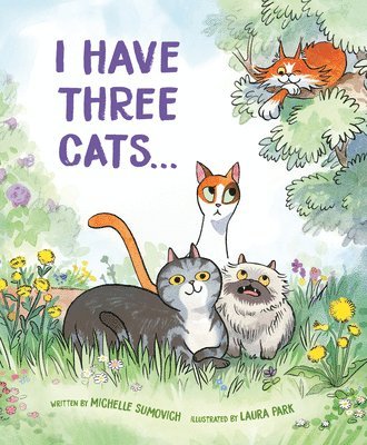 I Have Three Cats . . . 1