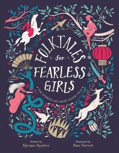 bokomslag Folktales for Fearless Girls: The Stories We Were Never Told