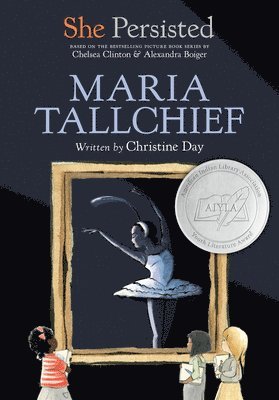 She Persisted: Maria Tallchief 1