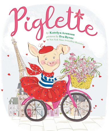 Katelyn Aronson - Piglette, Inbunden