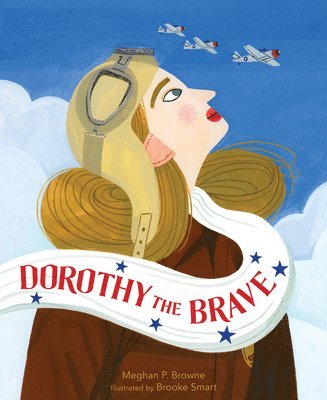 Dorothy the Brave 1