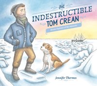 bokomslag Indestructible Tom Crean