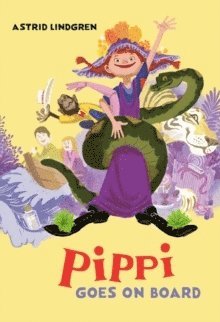 Astrid Lindgren - Pippi Goes on Board, Inbunden
