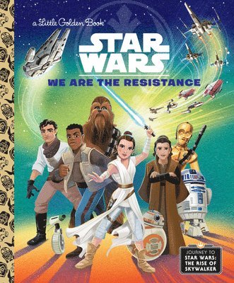 Elizabeth Schaefer - We Are the Resistance (Star Wars), Inbunden