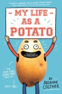 bokomslag My Life as a Potato