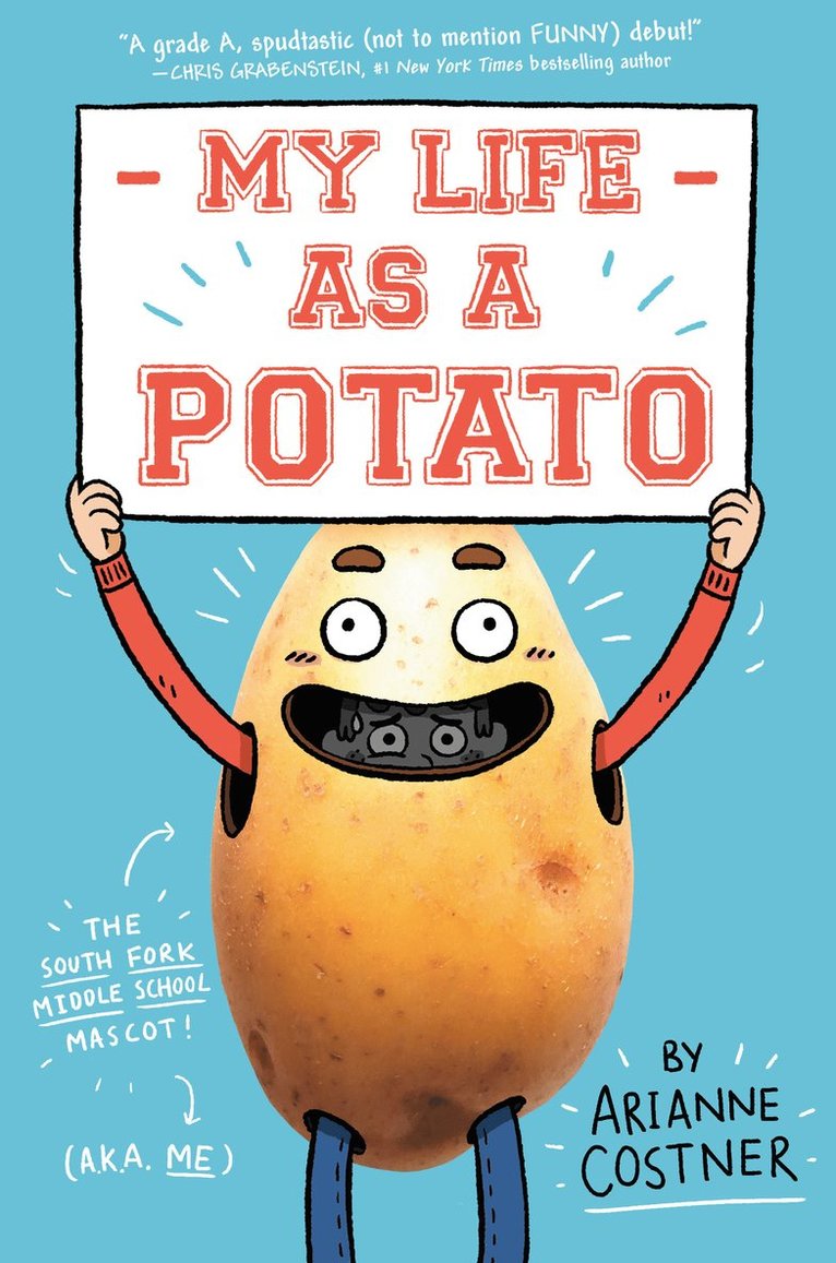 Arianne Costner - My Life as a Potato, Häftad