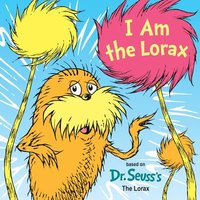 bokomslag I Am The Lorax