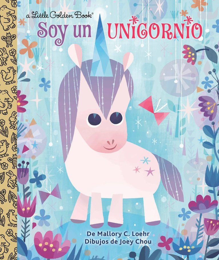 Soy un Unicornio (I'm a Unicorn)