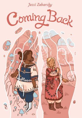 Jessi Zabarsky - Coming Back, Häftad