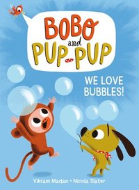 bokomslag We Love Bubbles!