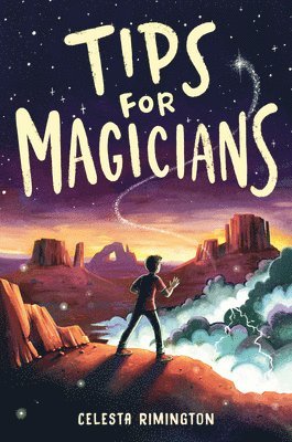 Celesta Rimington - Tips for Magicians, Inbunden