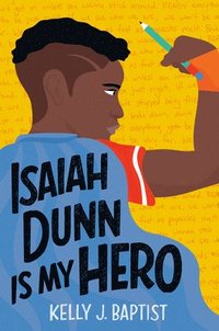 bokomslag Isaiah Dunn Is My Hero