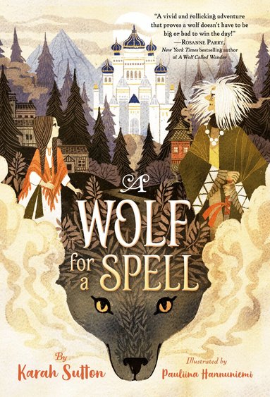 Karah Sutton - Wolf for a Spell, Häftad