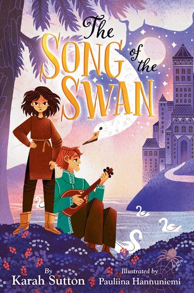 Karah Sutton, Pauliina Hannuniemi - Song of the Swan, Inbunden