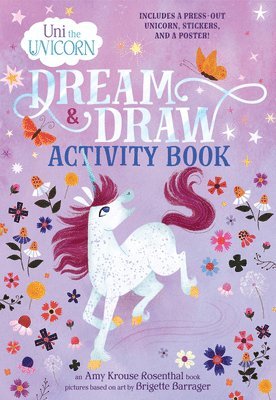 Uni the Unicorn Dream & Draw Activity Book 1