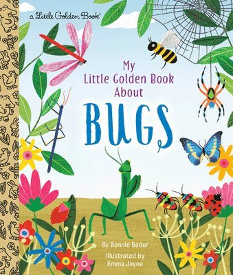 My Little Golden Book About Bugs 1
